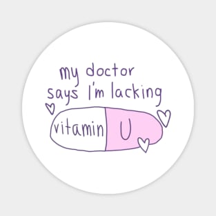 vitamin u Magnet